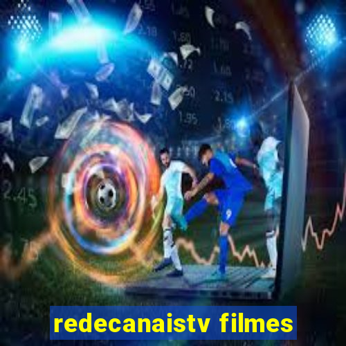 redecanaistv filmes